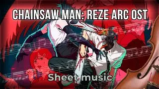 Chainsaw Man &ndash; IRIS OUT (Movie Ending Theme) | Violin Sheet Music