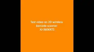 Test video on 2D wireless barcode scanner