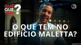 Os segredos do Edifício Maletta: Descubra o Prédio Mais Famoso de BH! | Quê Que Tem (07/06/25)