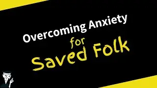 Over Coming Anxiety for Saved Folk // Pastor Dexter Upshaw Jr.