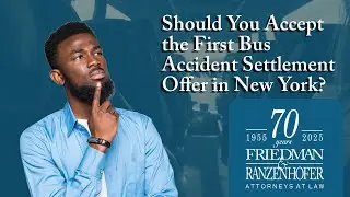 Should You Accept the First Bus Accident Settlement Offer in New York? | Find Out Now!