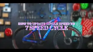 Converting single speed cycle to 7 gear cycle | gear cycle | mountain cycle | non gear converting