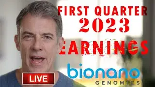 LIVE - Bionano's Q1 2023 Financial Results Announcement & Conference Call: Don't Miss It!