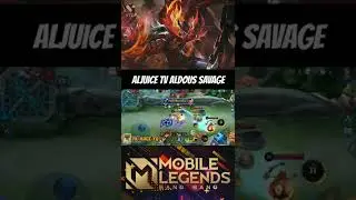 Aljuice TV aldous savage moment🔥 #aljuicetv #aldous #mlbb #shorts