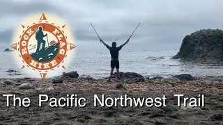 My thru hike of the Pacific Northwest Trail