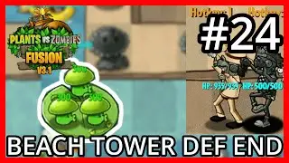 Ending Tower Defense On Beach  - Plants VS Zombies Fusion