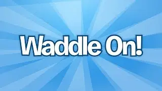 Club Penguin Tribute - Waddle On! [2005 - 2017]