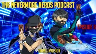The Nevermore Nerds Podcast Episode 8: Anime Invasion