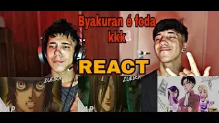 REACT(3 EM 1) - BYAKURAN| RAP: GABI EU TE ODEIO |RAP: FACÇÃO YEAGER |O SEGUNDO MELHOR RAP DO LEVI