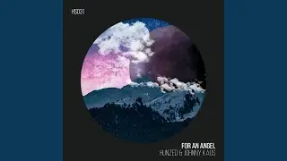 For An Angel (Original Mix)