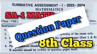 8th SA-1 💯💯 MATHS Real Question Paper with Bit Paper | SA-1 💯💯 MATHS PAPER &lrm;@STILLALEARNER