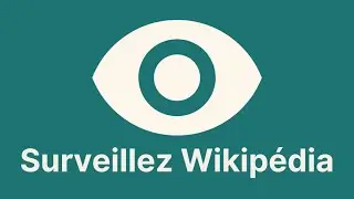 [Tutorial] Can you really monitor your Wikipedia page? [Ep 11]
