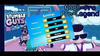 Best Stumble Guys Settings (Noob To Pro) | Innovative Wali Tech