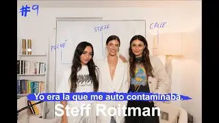 Steff Roitman | La Lucha Entre Ser Perfecta y Ser Aut&eacute;ntica @CallePoche #podcast