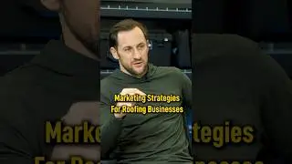 Marketing Strategies For Roofing Businesses #roofingindustry #entrepreneurs