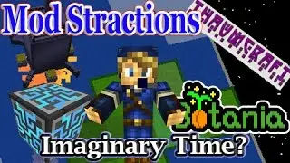 Mod Stractions Episode 16 Imaginary Time?