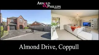 Almond Drive, Coppull as presented by Arnold & Phillips Estate Agents.