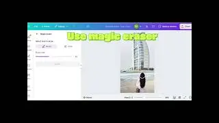 Canva hack For beginners. Use of Magic Eraser