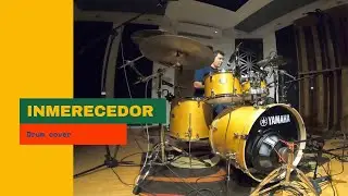 Inmerecedor drum cover/Ray vazquez