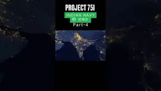 PROJECT 75I: INDIAN NAVY की ताक़त...P-4 #india #indiannavy #project75i #shorts #short #ytshorts