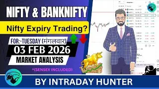 Nifty & Bank nifty | SENSEX Analysis | Prediction For 03 FEB 2026
