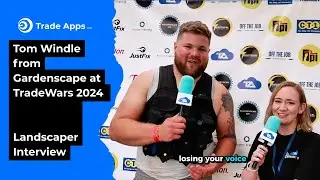 Tom Windle from Gardenscape at TradeWars 2024 | Landscaper Interview
