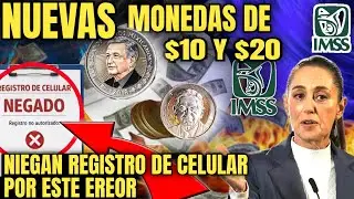 PENSION IMSS AUMENTARÁ EN FEBRERO CON ESTE DETALLE😓NUEVA MONEDA DE $10 Y $20 PESOS🪙REGISTROS DE CEL💥