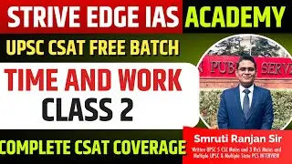 UPSC CSAT - Time And Work | Class 2 | UPSC 2026 | Short Tricks 🔥