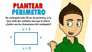 PLANTEAR PERIMETRO ALGEBRAICO Super f&aacute;cil - Para principiantes