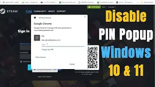 Fix Chrome Browser Keeps Asking For PIN Popup Every Time When Using Autofill Feature