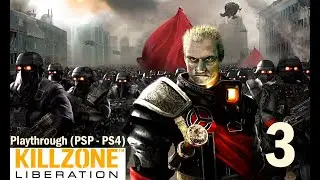 3 - Killzone Liberation - Playthrough Espa&ntilde;ol  (PSP - PS4)