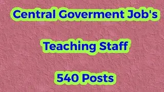 Teaching Posts in Kendriya Vidyalaya Sangathan 540 jobs