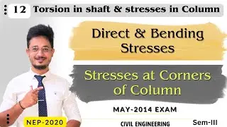 12* Direct & Bending stress numerical | Stresses at column corner | MOS | civil engineering #civil