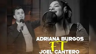 Adrianita Burgos  - FT Joel Cantero  - Libre con el Señor (VIDEO OFICIAL) Con Letra - 4k