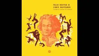 PREMIERE: Felix Reuter & Chris Wayfarer - Ludwig Loves To Dance