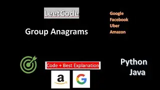 Group Anagrams  | LeetCode   : 49 | code +  Explanation | in python