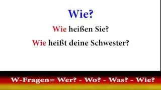 W-Fragen - Wo? - Wer? - Was? - Wie?