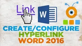 How to Create and Configure a Hyperlink in Word 2016 | How to Add a Hyperlink in Word 2016