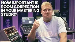 How Important Is Room Correction In Your Mastering Studio?