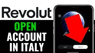 How to Open Revolut Account in Italy 2025 (EASILY)