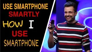 Use SMARTPHONE Smartly | How to use Smartphone by Sandeep Maheshwari #StayInspired