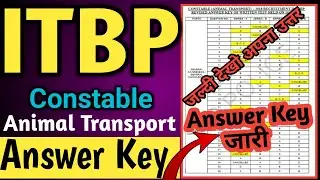 ITBP CONSTABLE ANIMAL TRANSPORT  ANSWER KEY OF WRITTEN TEST HELD ON 16/02/2020 Declared
