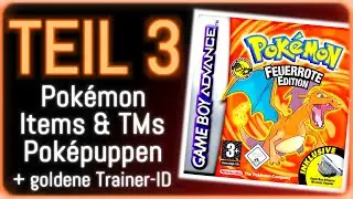 100% Pok&eacute;mon Feuerrot! 🔥 The Most Perfect Savestate TEIL 3