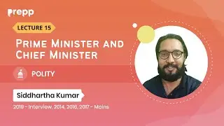 L15: Prime minister and chief minister | Polity for UPSC | Prelims Free Course