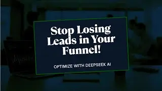 Plug the Leaks in Your Funnel: DeepSeek AI Writes Follow-Ups That Convert