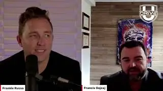 DRiVE U Podcast:  FinTech and the future of Auto Lending with Francis Gojcaj & Host Frankie Russo