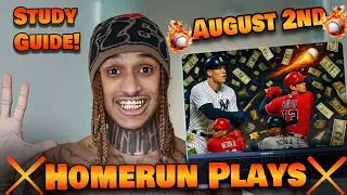 Best HOMERUN picks for August 2nd 2025!