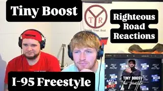 Tiny Boost Bars On I-95 Freestyle [Righteous Reactions]