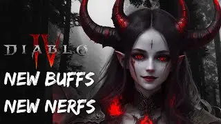 Diablo 4 Patch notes, Before release, The Nerf's and Buff's