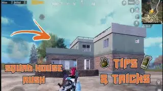 Squad House Rush Strategies | Tips & Tricks | PUBG Mobile | BGMI |
